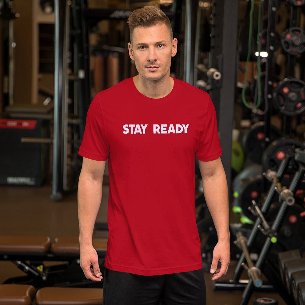 Stay Ready Mens T-Shirt