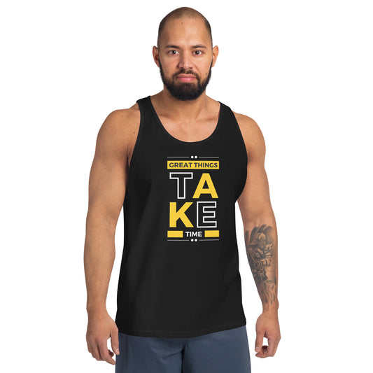 Great Things Take Time Men's Tank Top