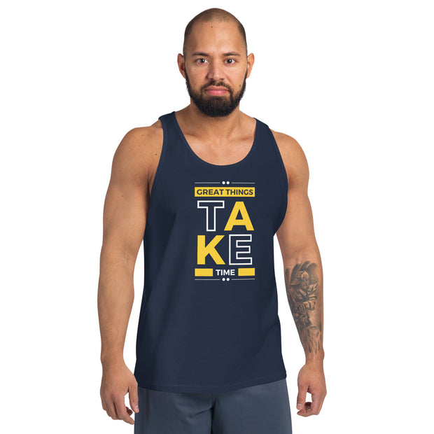 Great Things Take Time Men's Tank Top