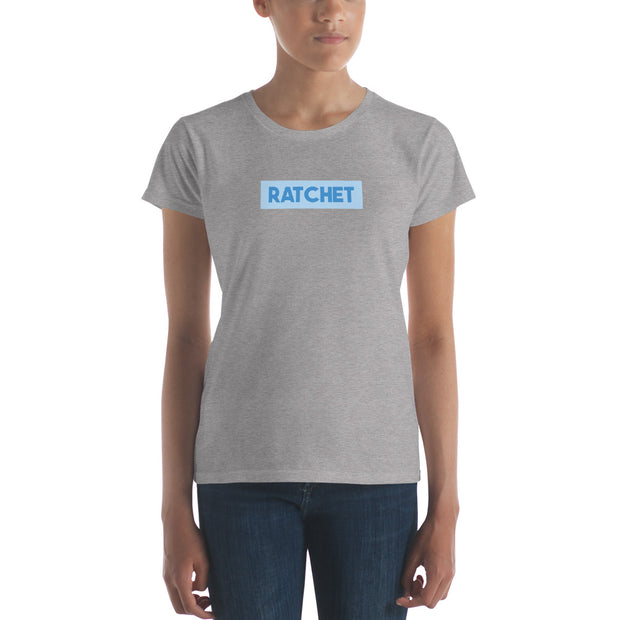 Ratchet Womens T-Shirt