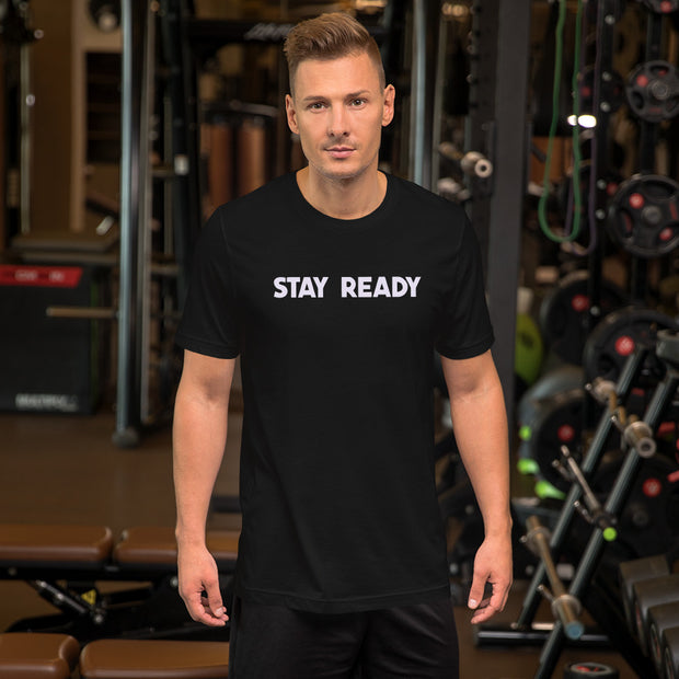 Stay Ready Mens T-Shirt