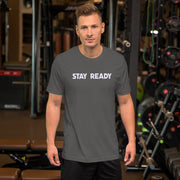Stay Ready Mens T-Shirt