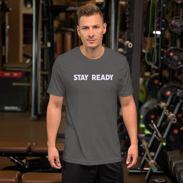 Stay Ready Mens T-Shirt