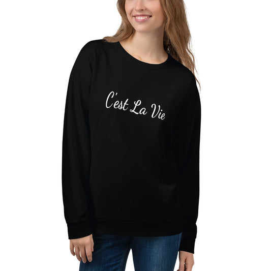 C'est la Vie Womens Sweatshirt